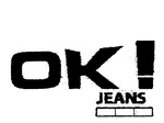 OK! JEANS