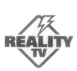 REALITY TV