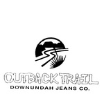 OUTBACK TRAIL DOWNUNDAH JEANS CO.