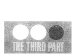 THE THIRD PART