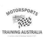 MOTORSPORTS TRAINING AUSTRALIA A BUSINESS DIVISION OF WODONGA INSTITUTE OF TAFE.