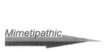 MIMETIPATHIC