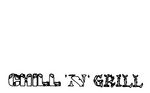 CHILL 'N' GRILL
