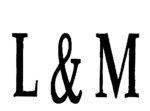 L & M