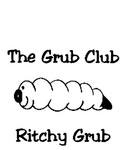 THE GRUB CLUB RITCHY GRUB