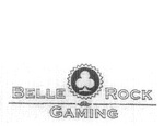 BELLE ROCK GAMING
