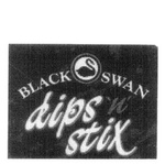 BLACK SWAN DIPS 'N' STIX