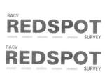 RACV REDSPOT SURVEY