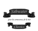 SALTWATER CLASSICS POUR LES ARMOUREUX DE LA MER