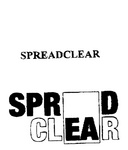 SPREAD CLEAR