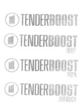 TENDER BOOST ; TENDER BOOST BEEF ; TENDER BOOST PORK ; TENDER BOOST JUMBUCK