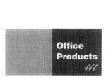 OFFICE PRODUCTS