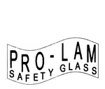 PRO-LAM SAFETY GLASS