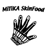 MITIKA SKINFOOD