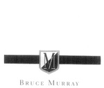M BRUCE MURRAY