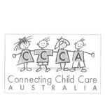 CCCA CONNECTING CHILD CARE AUSTRALIA