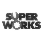 SUPER WORKS