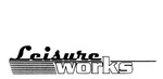 LEISURE WORKS
