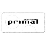 PRIMAL LOW-TECH FURNITURE