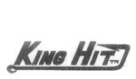 KING HIT