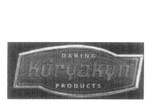 DARING KURYAKYN PRODUCTS