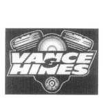 VANCE & HINES MADE IN THE USA
