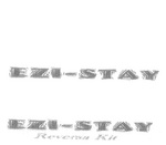 EZI-STAY ; EZI-STAY REVERSA KIT