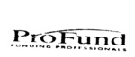 PROFUND FUNDING PROFESSIONALS