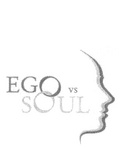 EGO VS SOUL