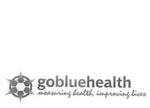 GOBLUEHEALTH MEASURING HEALTH, IMPROVING LIVES