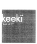 KEEKI GALLERY