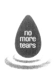 NO MORE TEARS