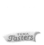TUNA TASTERS