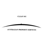 CLEAN MY AUSTRALIAN PROPERTY SERVICES