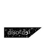 DISORDER
