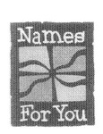 NAMES FOR YOU