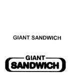 GIANT SANDWICH