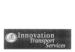 ITS TRANSPORT INNOVATION TRANSPORT SERVICES