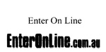 ENTER ON LINE ; ENTERONLINE.COM.AU