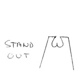STAND OUT