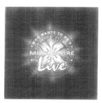 WHO WANTS TO BE A MILLIONAIRE LIVE