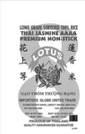 8 LOTUS LONG GRAIN SORTEXED 100% RICE THAI JASMINE AAAA PREMIUM NON-STICK GAO THOM THUONG HANG IMPORTERS GLOBE UNITED TRADE