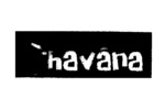 HAVANA
