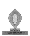 DICKENS GAS SERVICES