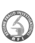 RESUME FRAUD INVESTIGATIONS RFI
