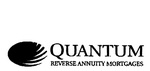 QUANTUM REVERSE ANNUITY MORTGAGES
