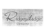 RIDGEYDIDGE GENUINE