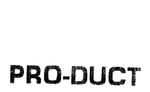 PRO-DUCT