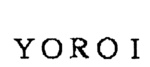 YOROI
