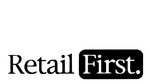 RETAIL FIRST.
